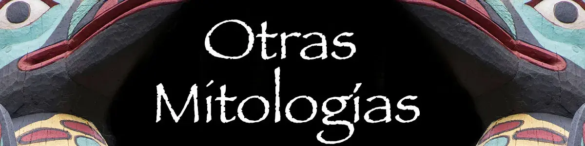 Otras Mitologías